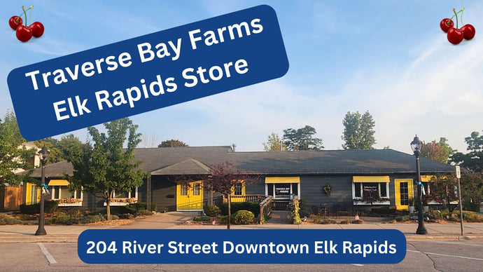 Explore the Elk Rapids Traverse Bay Farms Store